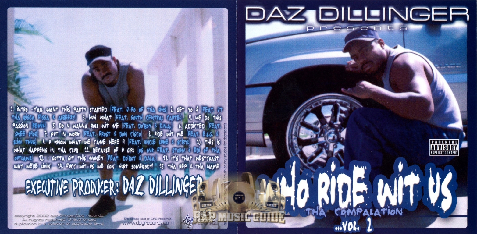 Daz Dillinger - Who Ride Wit Us Vol.2 Tha Compilation: 1st Press 